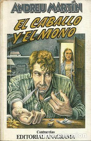 Libros: EL CABALLO Y EL MONO - MART&Iacute;N, ANDREU - Foto 1