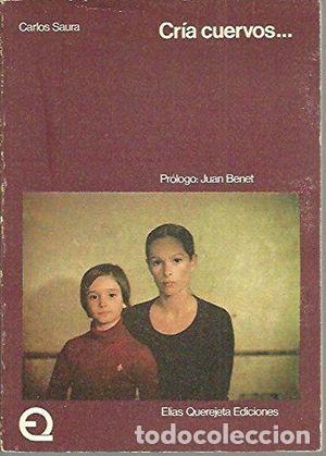 Libros: CRIA CUERVOS - SAURA, CARLOS - Foto 1