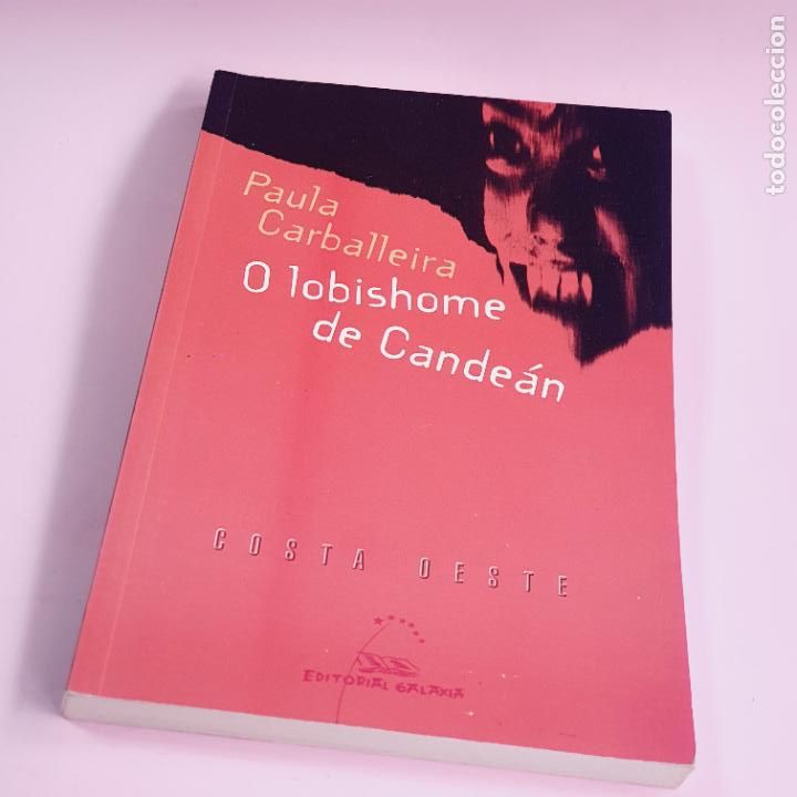 Livros em segunda m&atilde;o: LIBRO-O LOBISHOME DE CANDE&Aacute;N-PAULA CARBALLEIRA-EXCELENTE