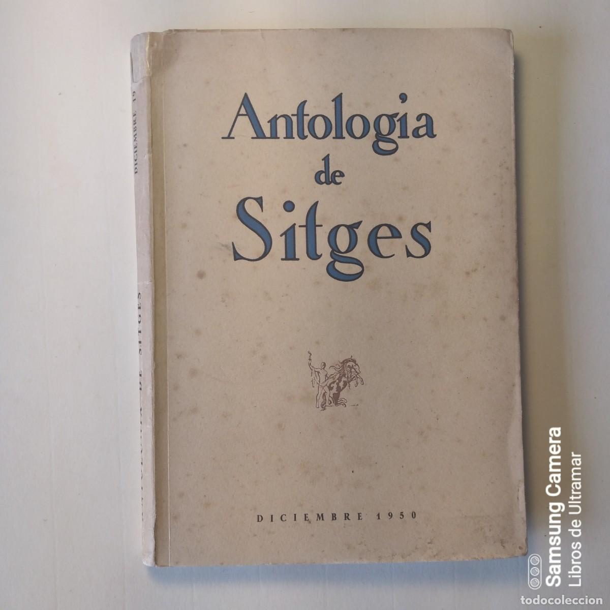 Libros: Antolog&iacute;a de Sitges. Diciembre de 1950. - Foto 1
