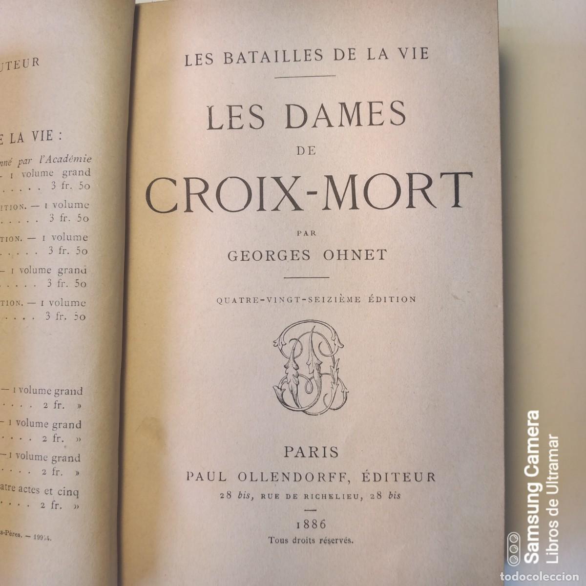 Libros: Les dames de Croix-Mort. Les batailles de la vie. - Ohnet, Georges. - Foto 3