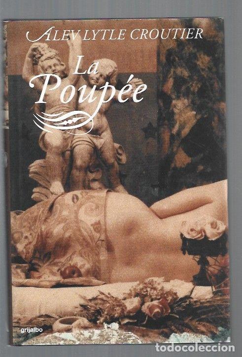 Libros: POUPEE - LA - CROUTIER, ALEV LYTLE - Foto 1