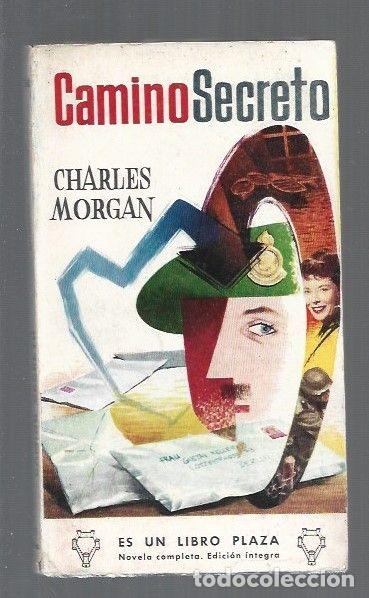 Libros: CAMINO SECRETO - MORGAN, CHARLES - Foto 1