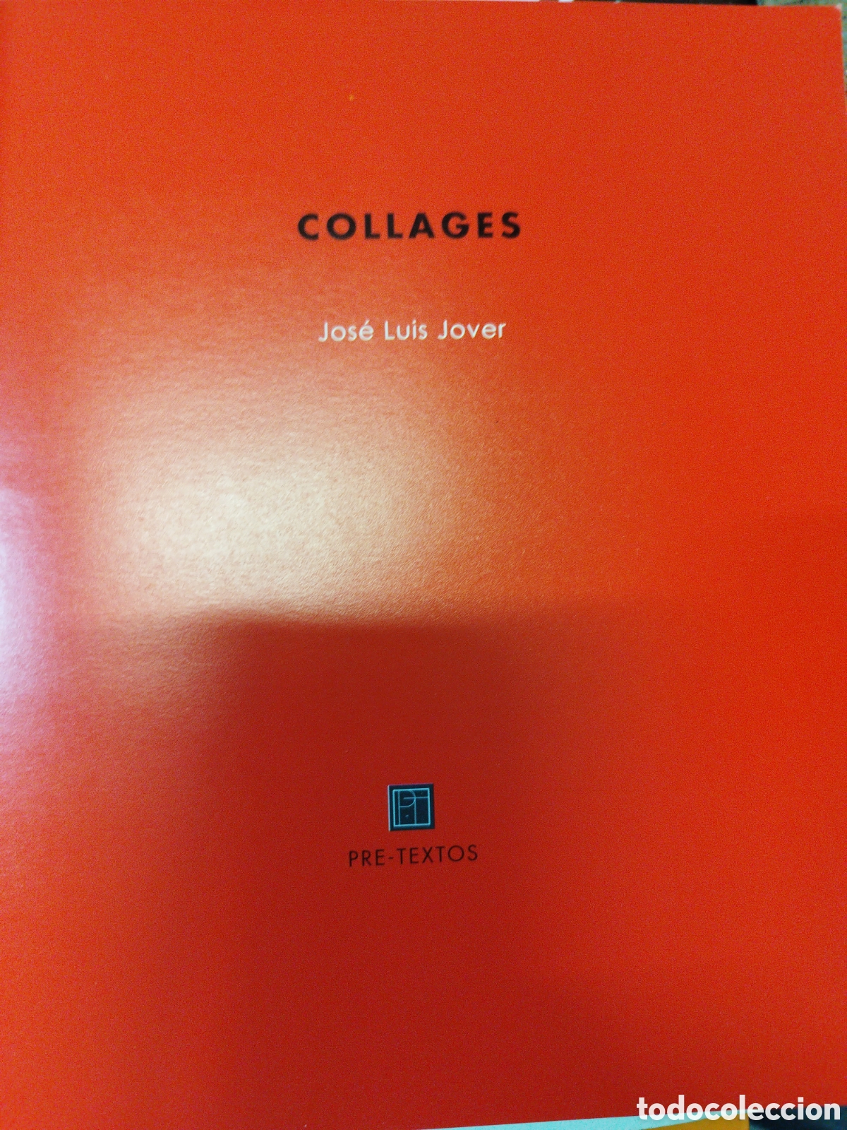 Libros: COLLAGES. Pre Textos - JOVER,Jos&eacute; Luis - Foto 3