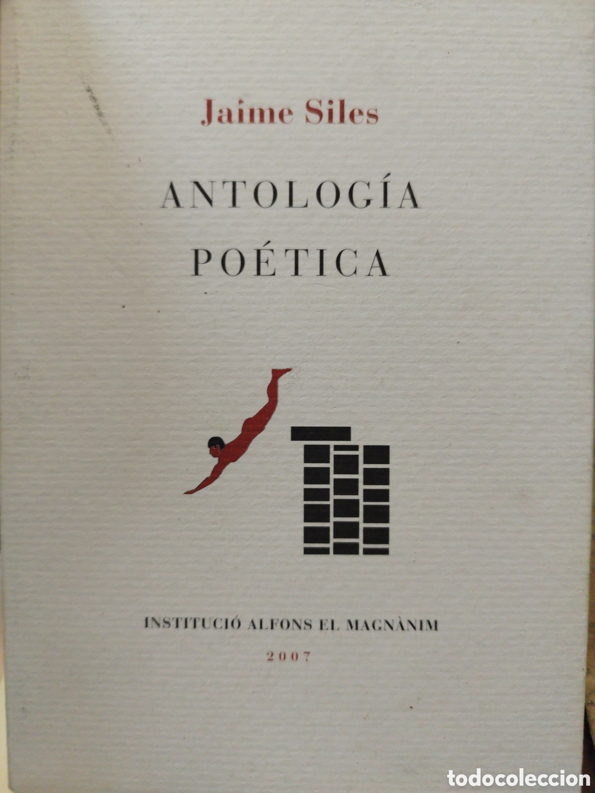 Libros: ANTOLOGIA POETICA - SILES,Jaime - Foto 1