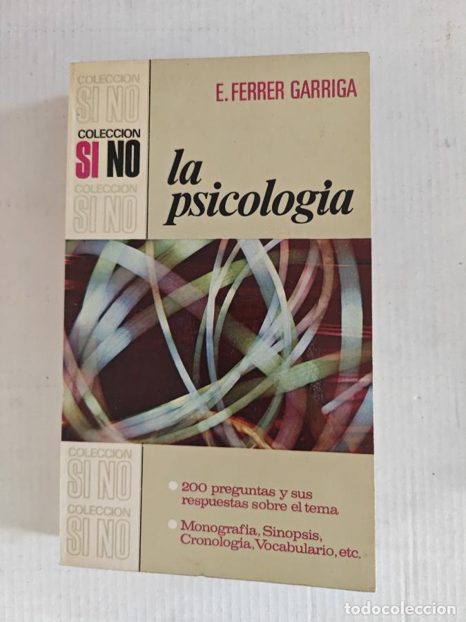 Libros: La psicologia. - E. Ferrer Garriga. TDK821 - Foto 1