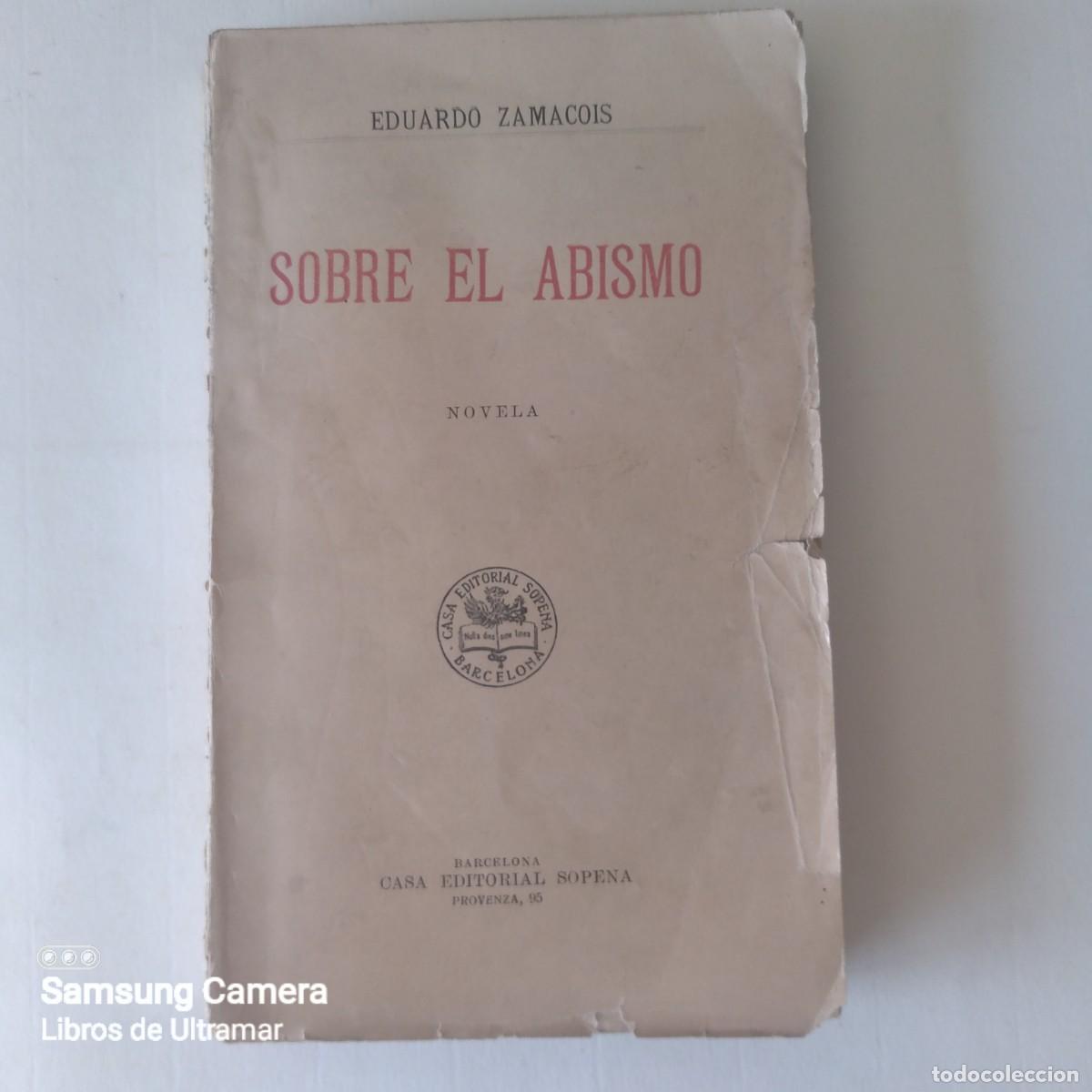 Libros: Sobre el abismo. Novela. - Zamacois, Eduardo. - Foto 1