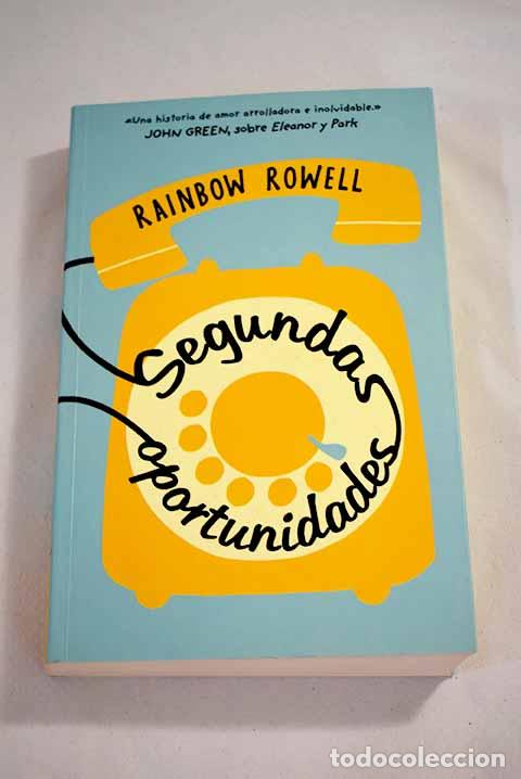 Libros: Segundas oportunidades.- Rowell, Rainbow - Foto 1