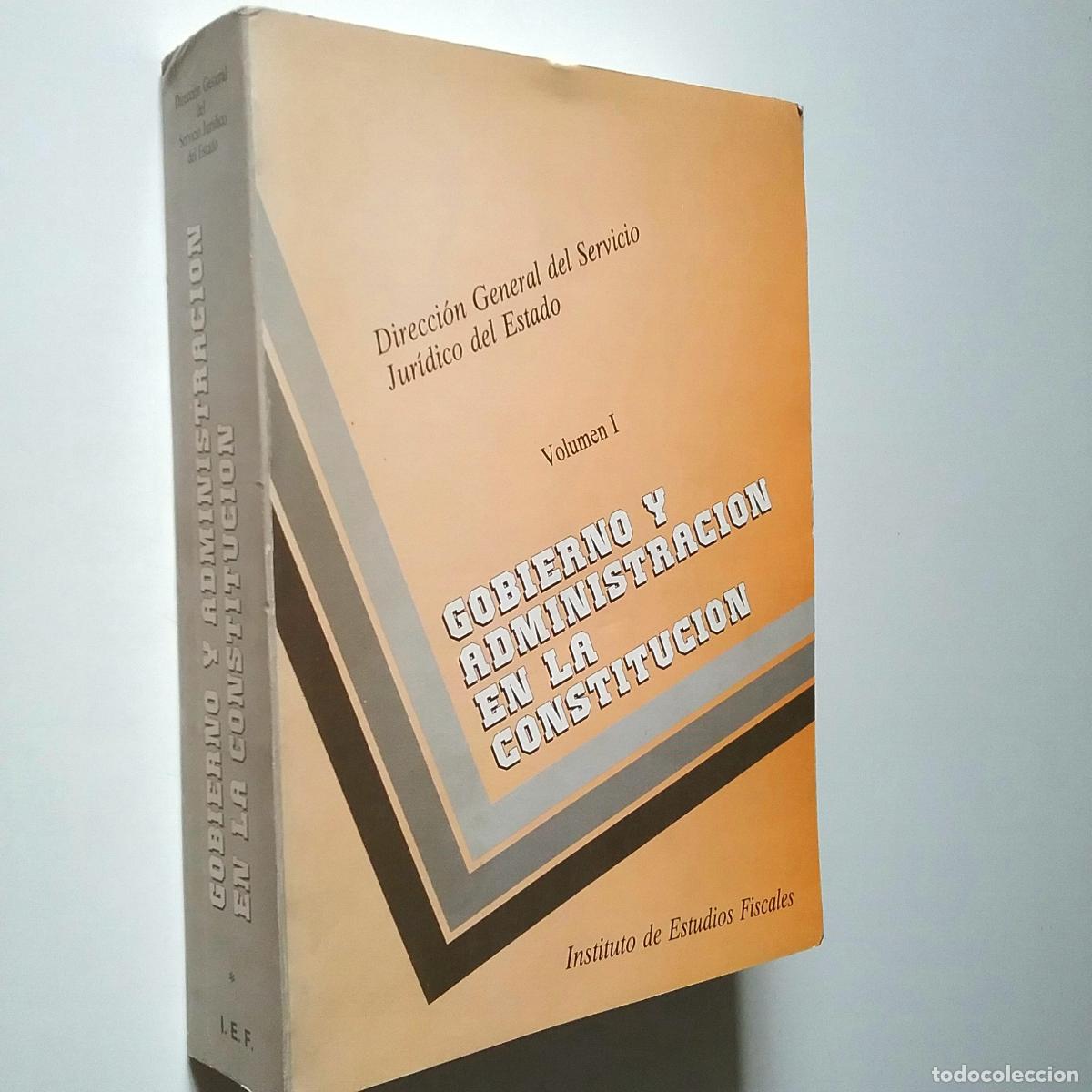 Libros: VV. AA. - Gobierno y administraci&oacute;n en la constituci&oacute;n. Volumen I - Foto 1