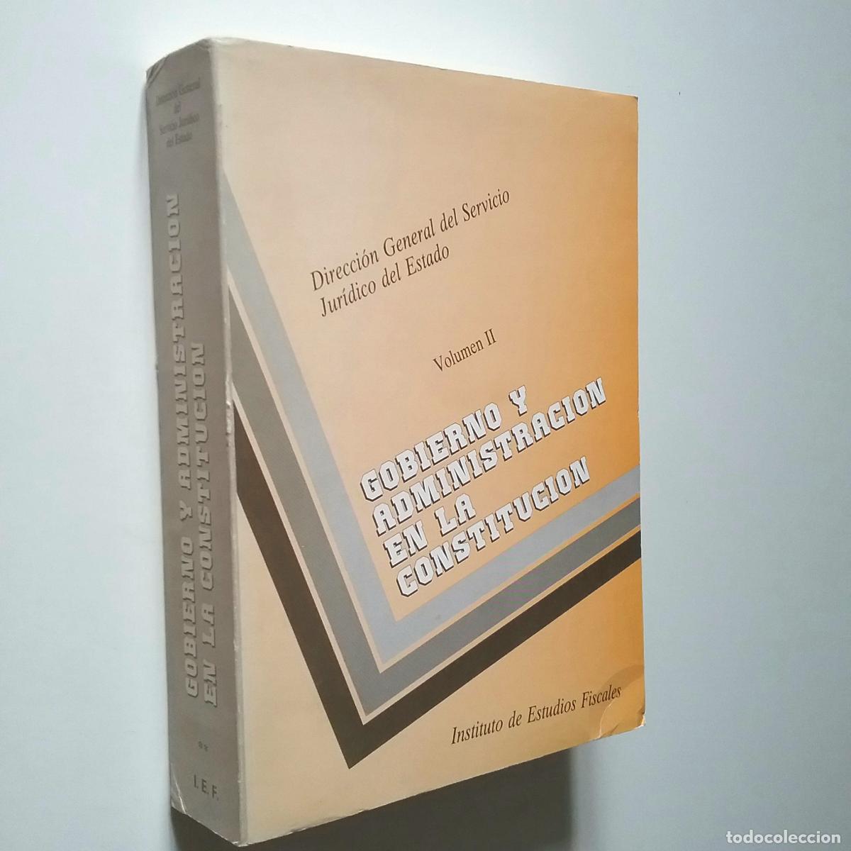 Libros: VV. AA. - Gobierno y administraci&oacute;n en la constituci&oacute;n. Volumen II - Foto 1