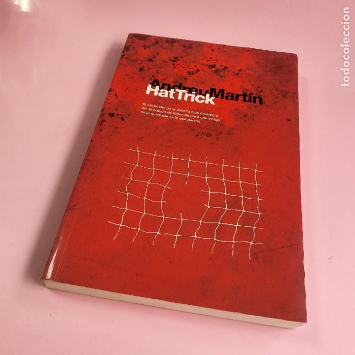 Libri di seconda mano: LIBRO-HAT TRICK-ANDREU MART&Iacute;N-PREMIO NOVELA DEPORTIVA-EXCELENTE