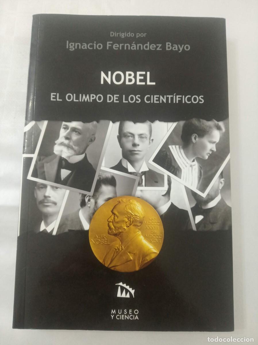 Libros: NOBEL, EL OLIMPO DE LOS CIENTIFICOS ( IGNACIO FERNANDEZ BAYO ) - Foto 1