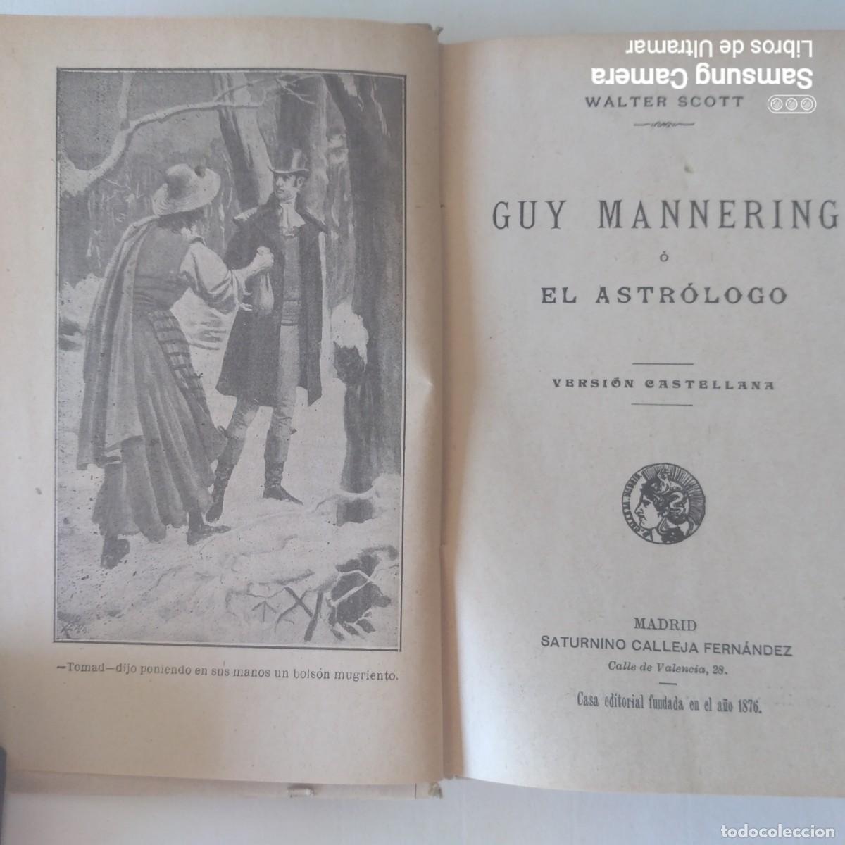 Libros: Guy Mannering &oacute; el astr&oacute;logo. Versi&oacute;n castellana. - Scott, Walter. - Foto 2