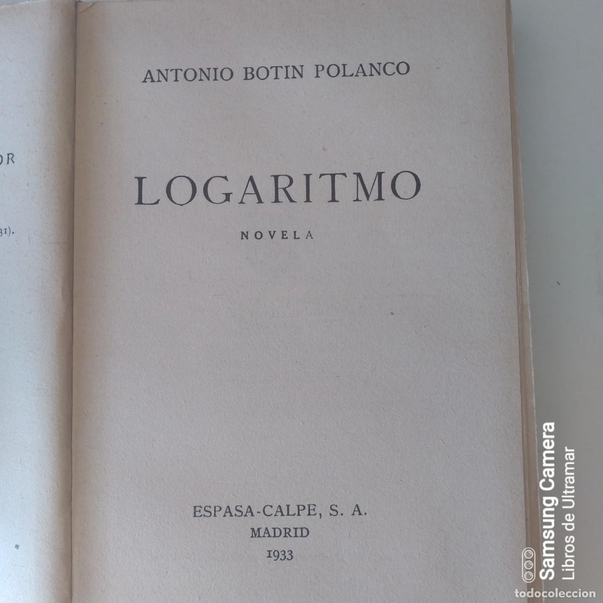 Libros: Logaritmo. Novela. - Bot&iacute;n Polanco, Antonio. - Foto 2