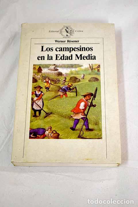 Libros: Los campesinos en la Edad Media.- Rosener, Werner - Foto 1