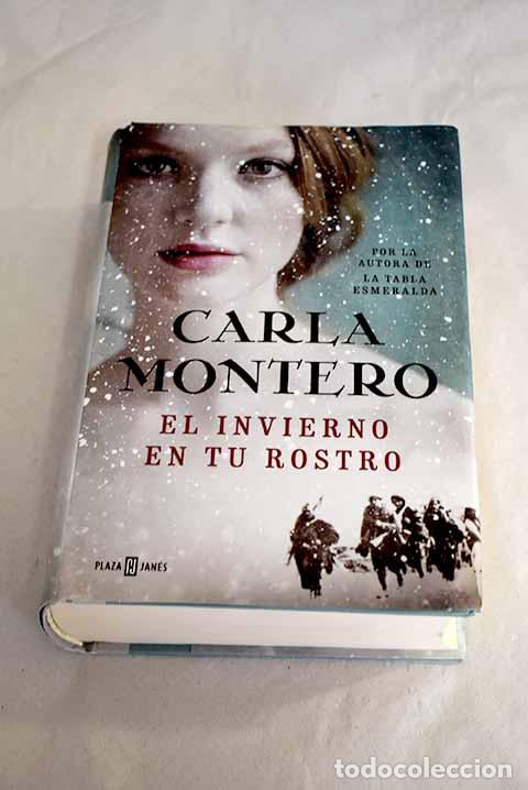 el invierno en tu rostro. carla montero - Buy Other used narrative books on  todocoleccion