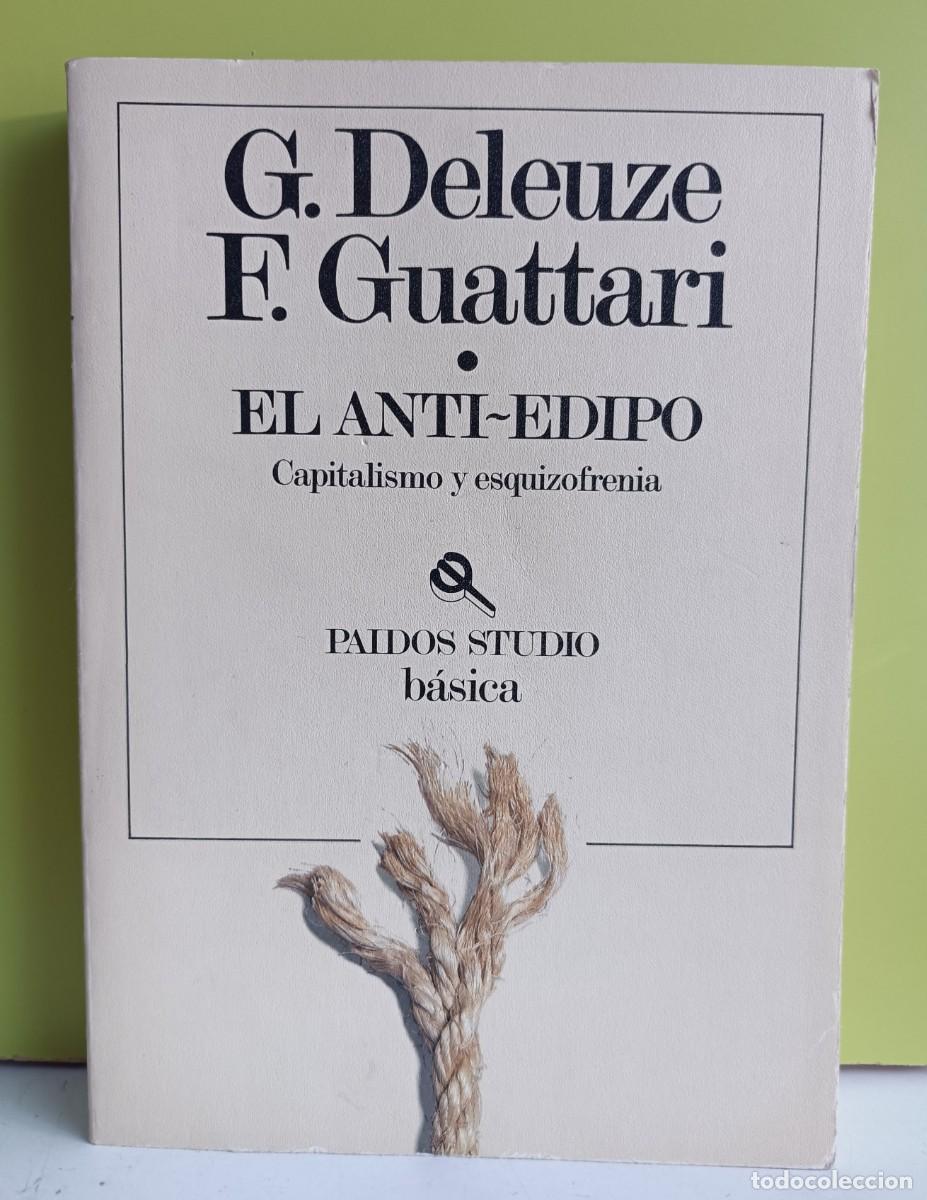 Livres: El anti-edipo. Capitalismo y esquizofrenia - vv. aa