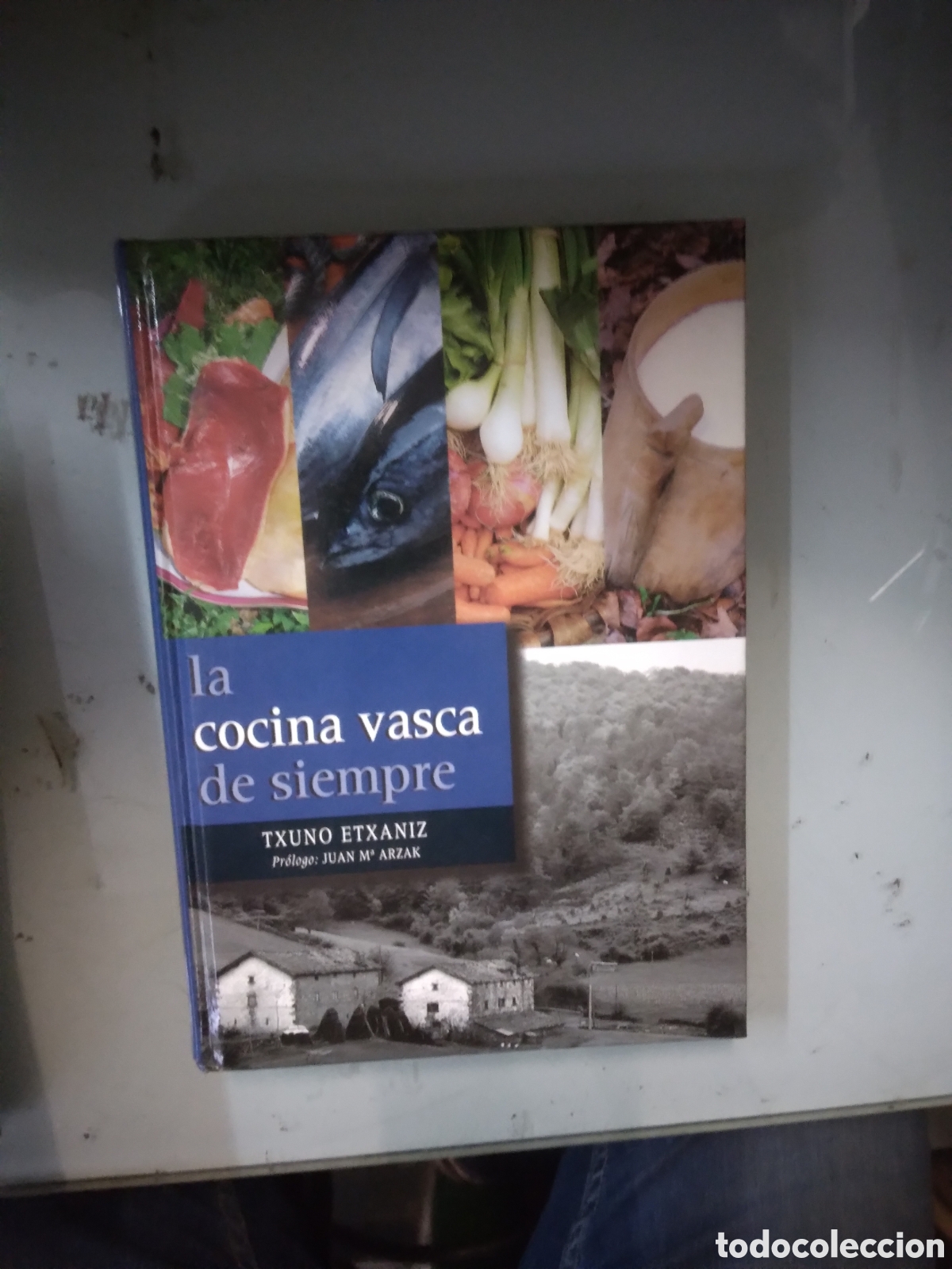 Libros: Txuno Etxaniz, La.cocina vasca de siempre, Lur - Foto 1