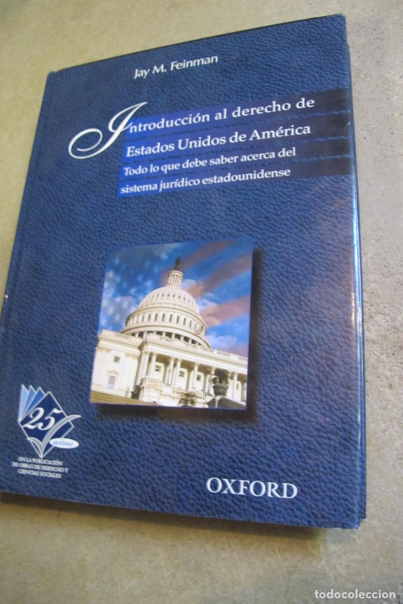 Libros: INTRODUCCION AL DERECHO DE ESTADOS UNIDOS DE AMERICA. JAY M. FEINMAN. TODO LO QUE DEBE SABER ACERCA