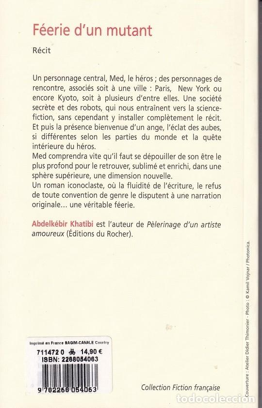 Libros: F&eacute;erie dun mutant - Abdelk&eacute;bir Khatibi / Libro en franc&eacute;s - Foto 2