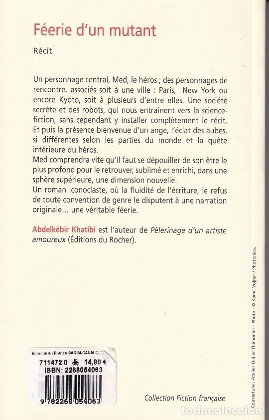 Libros: F&eacute;erie dun mutant - Abdelk&eacute;bir Khatibi / Libro en franc&eacute;s - Foto 2