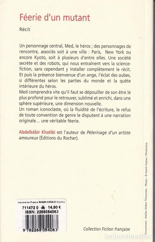 Libros: F&eacute;erie dun mutant - Abdelk&eacute;bir Khatibi / Libro en franc&eacute;s - Foto 2