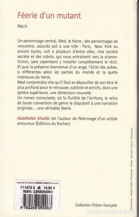 Libros: F&eacute;erie dun mutant - Abdelk&eacute;bir Khatibi / Libro en franc&eacute;s - Foto 2