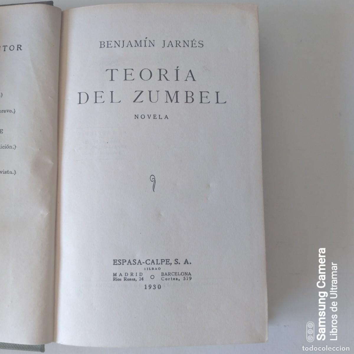 Libros: Teor&iacute;a del zumbel. Novela. - Jarn&eacute;s, Benjam&iacute;n. - Foto 2