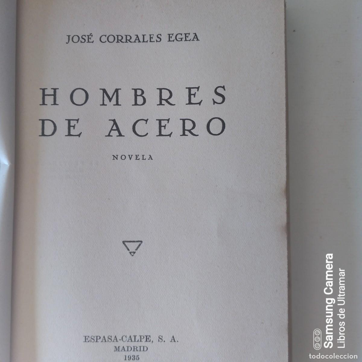 Libros: Hombres de acero. - Corrales Egea, Jos&eacute;. - Foto 4