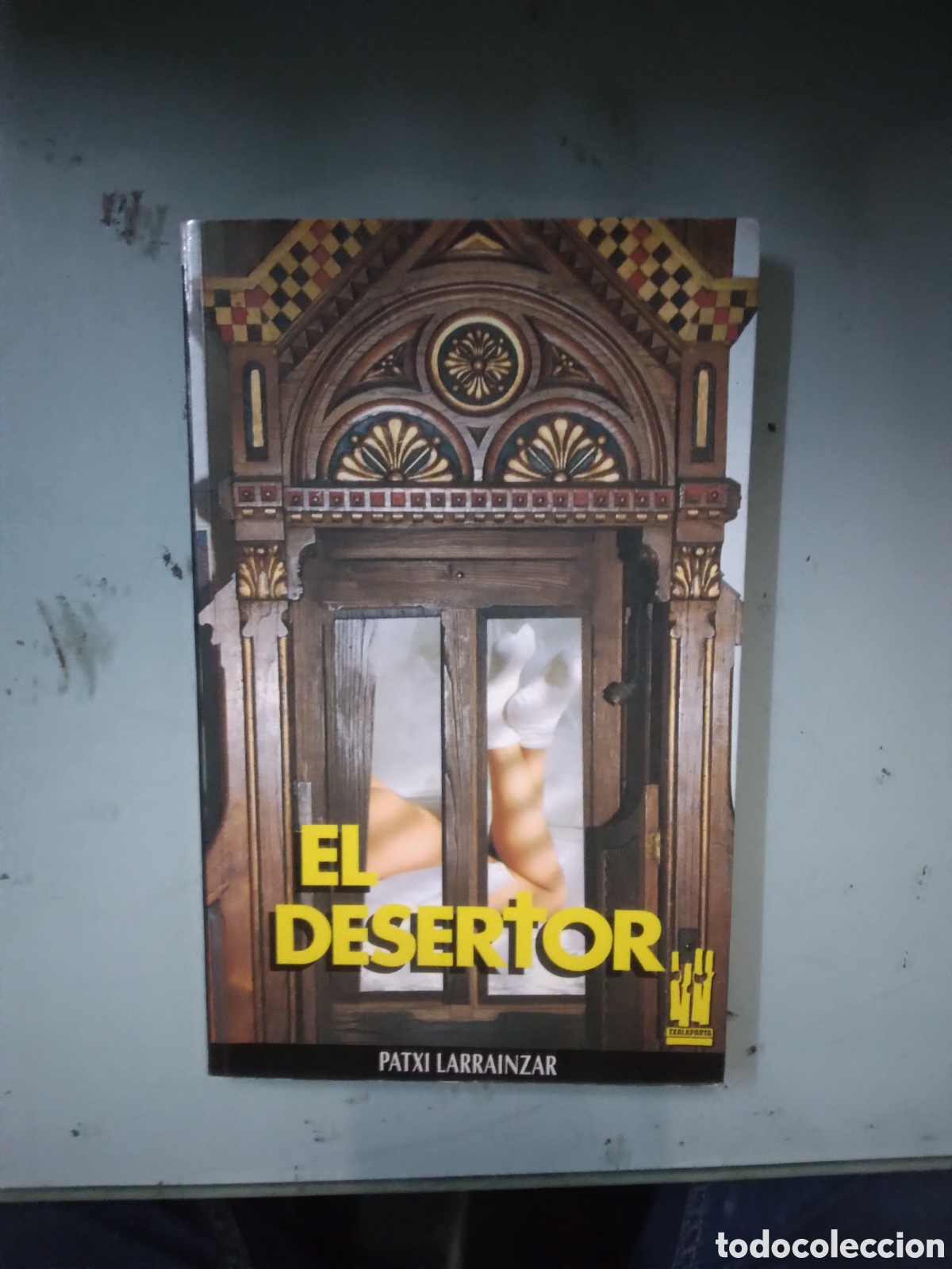 Libros: Patxi Larrainzar, El.desertor, Txalaparta - Foto 1