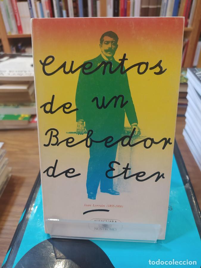 Libros: Cuentos de un bebedor de eter - Lorrain, Jean - Foto 1