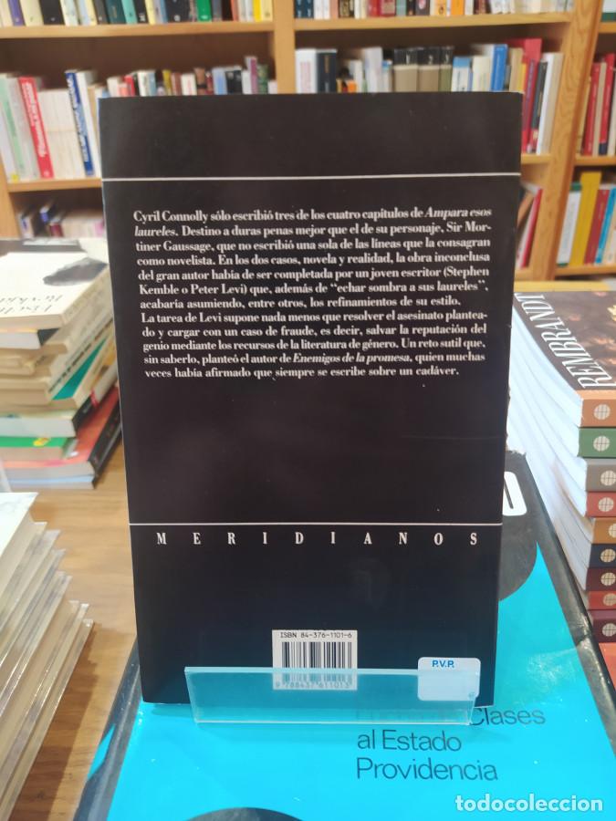 Libros: AMPARA ESOS LAURELES - Connolly, Cyril - Foto 2