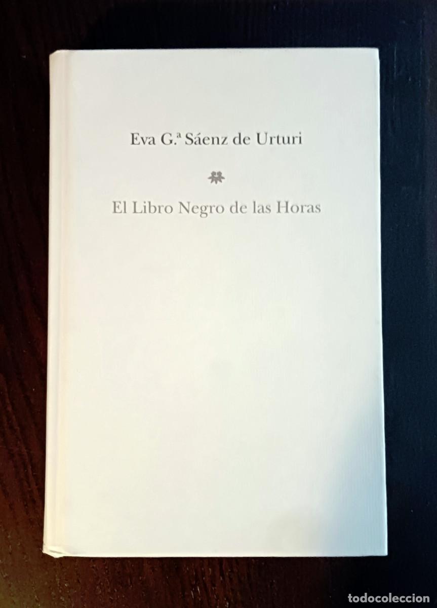 Libros: El libro negro de las Horas. Eva Garc&iacute;a S&aacute;enz de Urturi - Foto 1