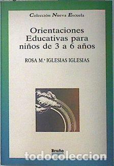 Livros em segunda m&atilde;o: ORIENTACIONES PEDAG&Oacute;GICAS NI&Ntilde;OS DE 3 A 6 A&Ntilde;OS - IGLESIAS IGLESIAS, ROSA MAR&Iacute;A... [ET AL.]