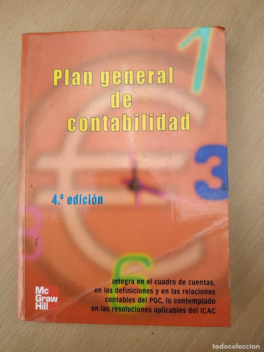 Libros: LIBRO PLAN GENERAL DE CONTABILIDAD 4&ordf; EDICION MC GRAW HILL - Foto 1