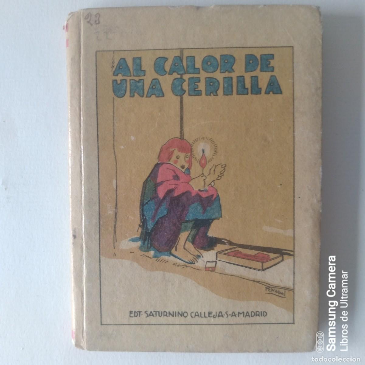 Libros: Al calor de una cerilla. El na&uacute;frago. El espejo de Luisita. La madici&oacute;n de Mahoma. Cuentos de Callej