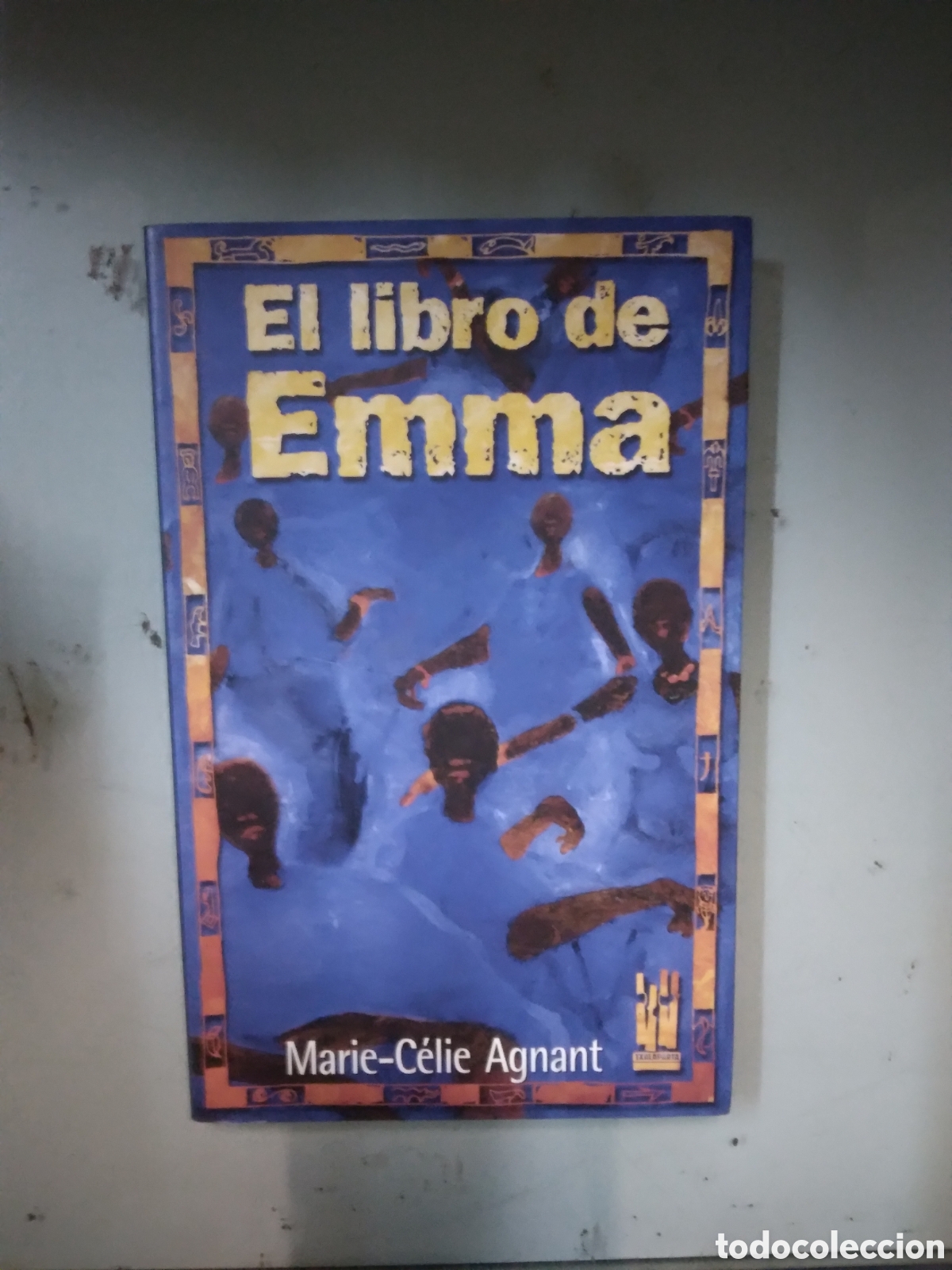 Libros: Marie Celie Agnant, El.libri de Emma,Txalaparta - Foto 1