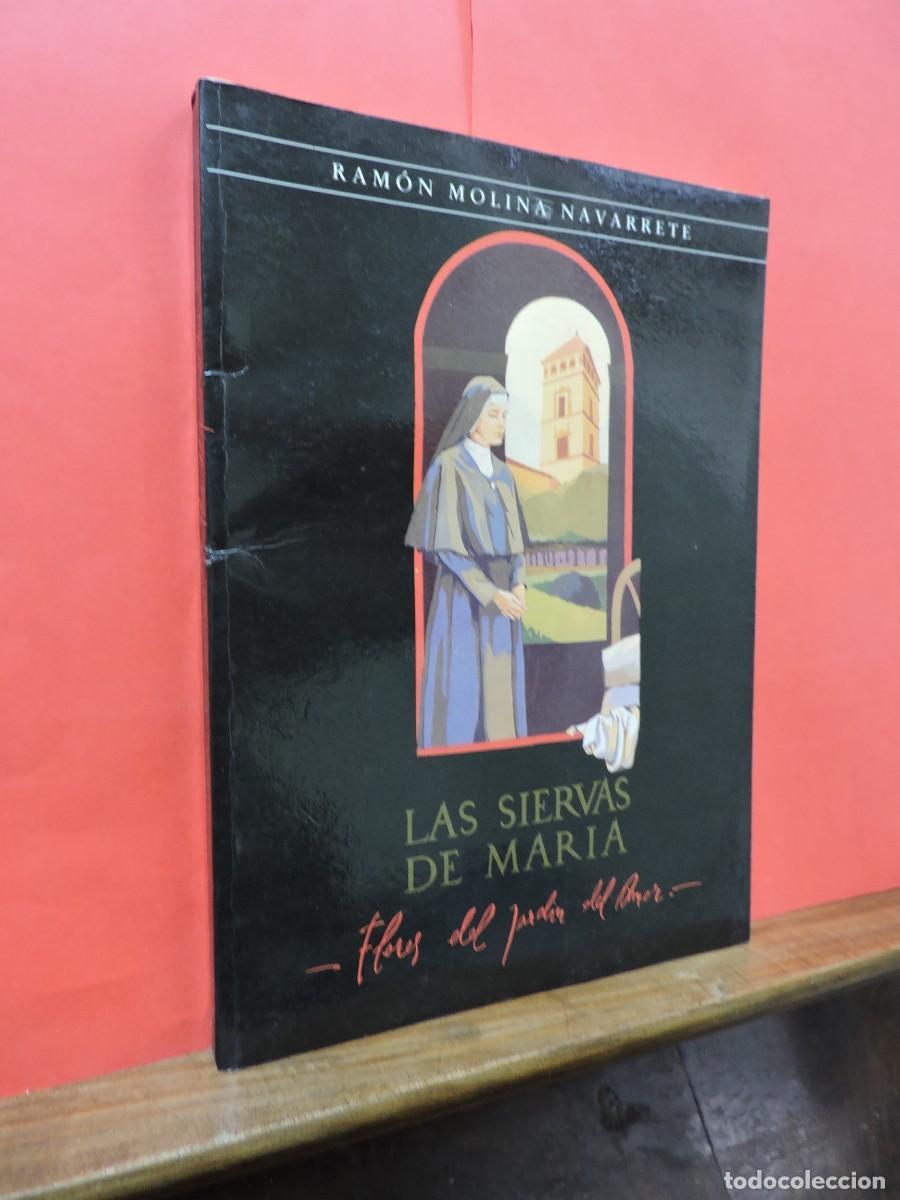 Libros: Las siervas de Mar&iacute;a. MOLINA NAVARRETE, Ram&oacute;n. &Uacute;beda, 1987 - Foto 1