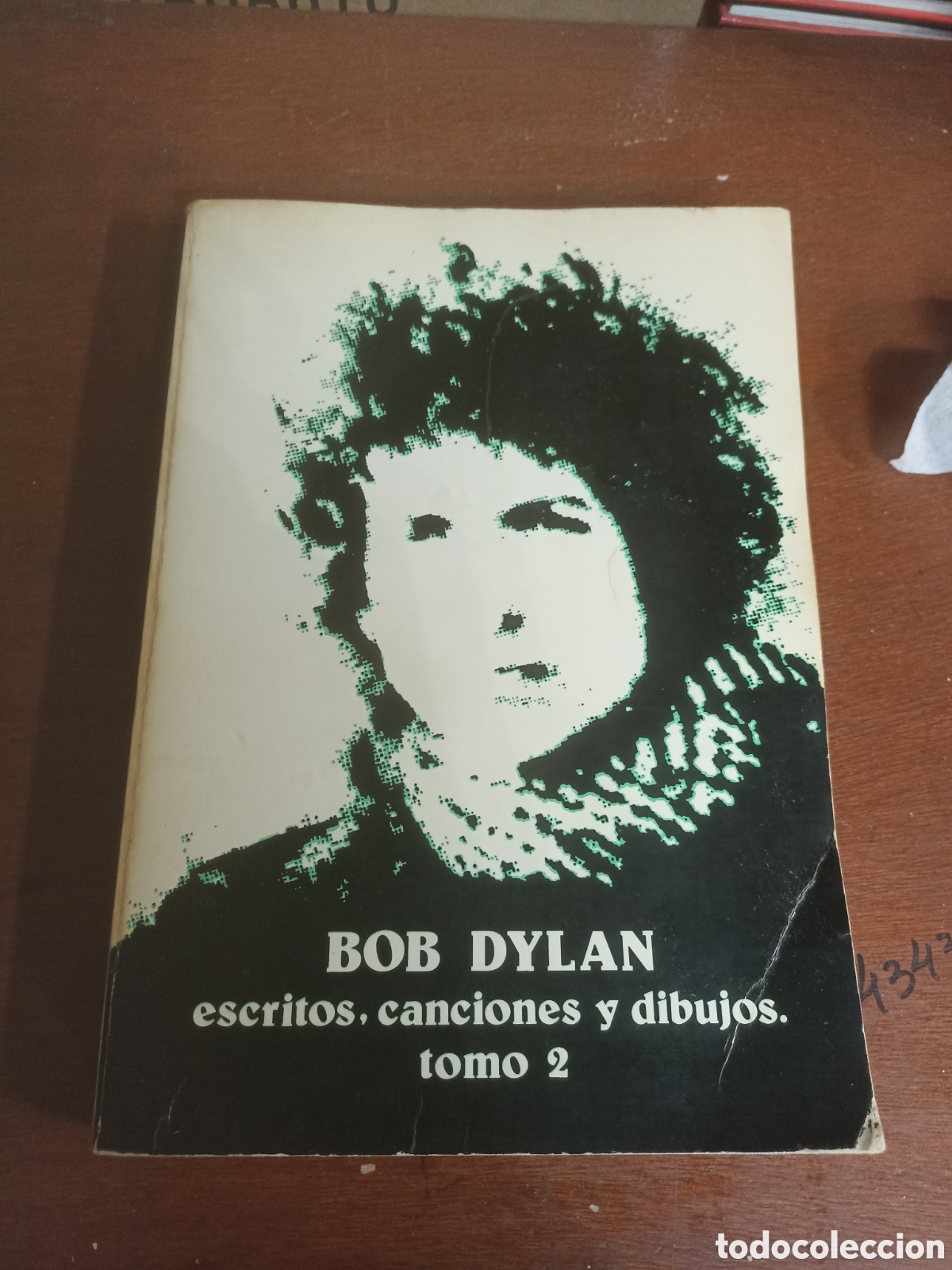 Libros: Bob Dylan escritos, canciones y dibujos tomo 2 ediciones Castalia - Foto 1