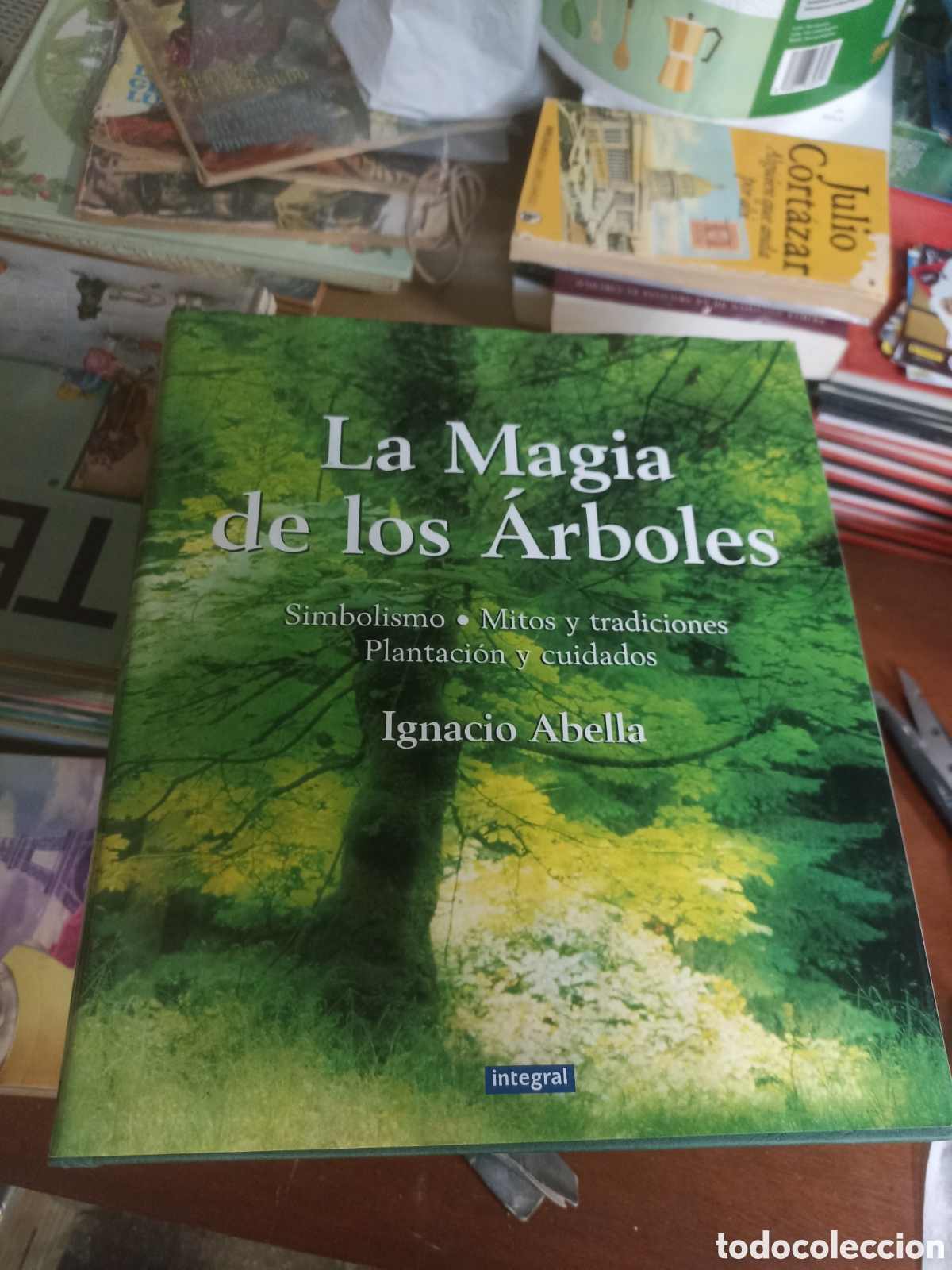 Libros: La magia de los &aacute;rboles Ignacio Abella , editorial integral - Foto 1