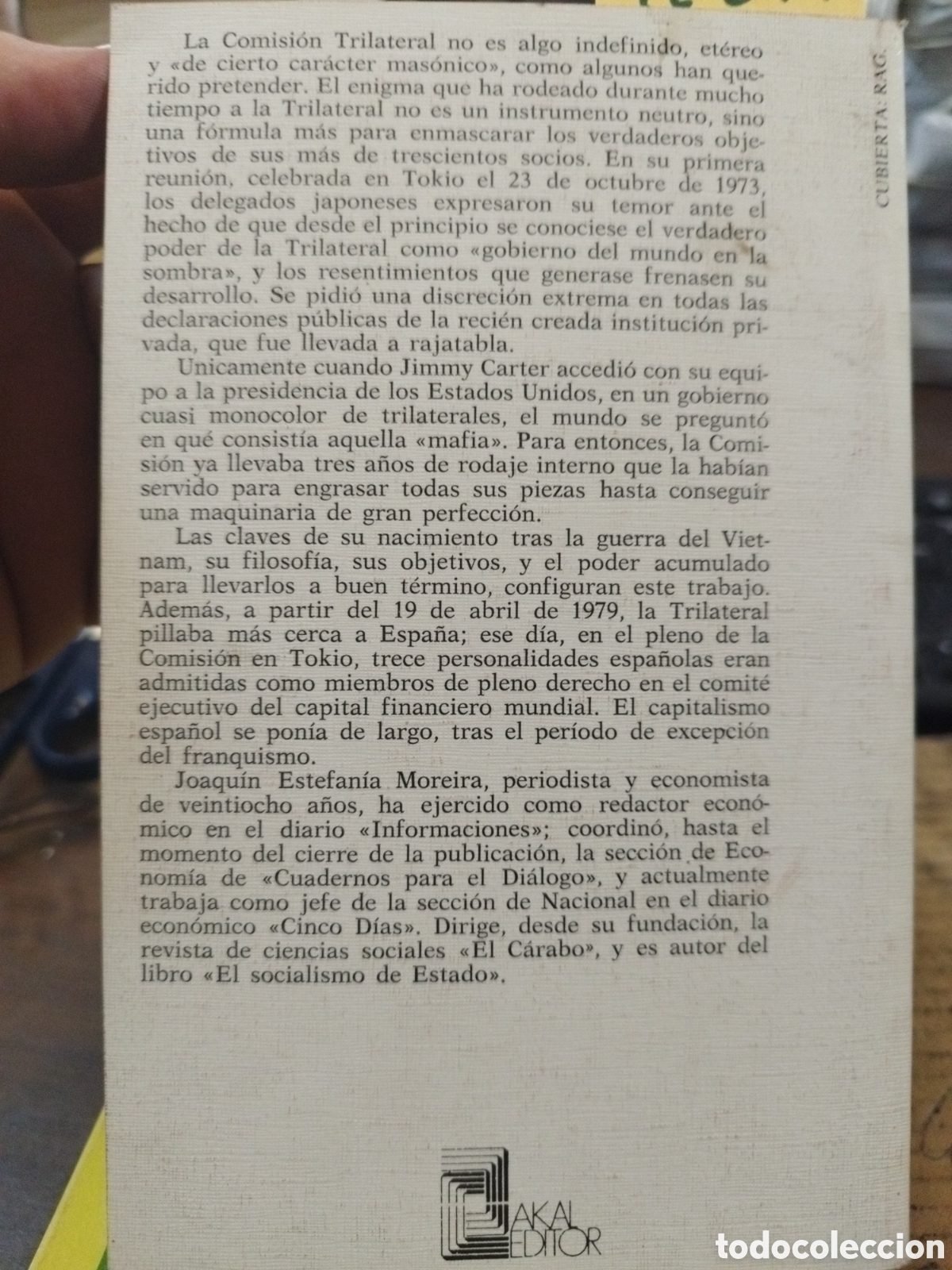 Libros: LA TRILATERAL INTERNACIONAL DEL CAPITALISMO. El poder de la trilateral en Espa&ntilde;a - ESTEFANIA MOREIRA - Foto 2