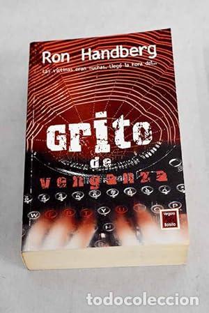Libros: Grito de venganza - Handberg, Ron - Foto 1