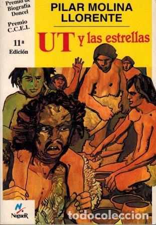 Libros: UT Y LAS ESTRELLAS - PILAR MOLINA LLORENTE - Foto 1
