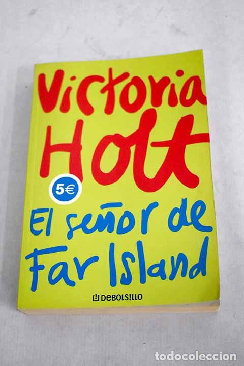 Libros: El se&ntilde;or de Far Island.- Holt, Victoria - Foto 1