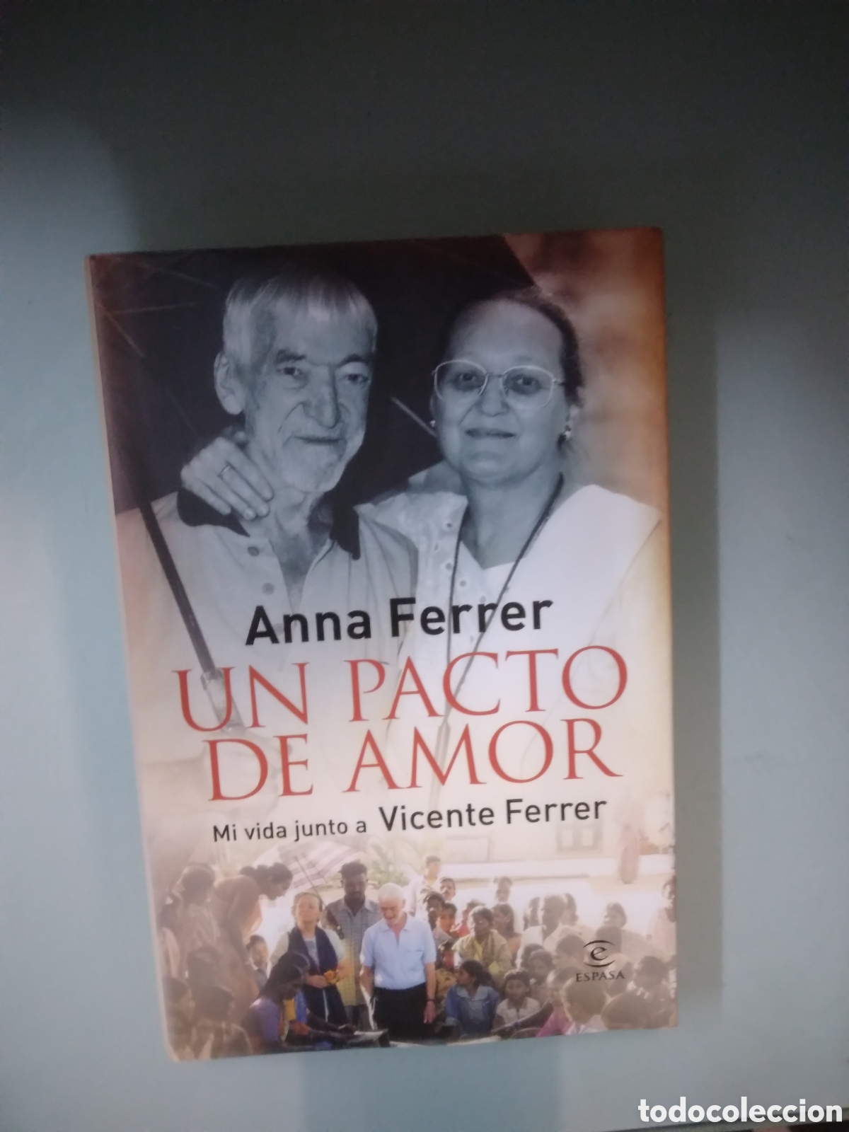 Libros: Anna Ferrer, Un pacto de amor, Espasa - Foto 1
