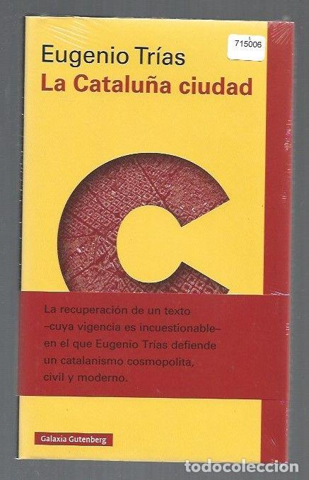 Libros: CATALU&Ntilde;A CIUDAD - LA - TRIAS, EUGENIO - Foto 1