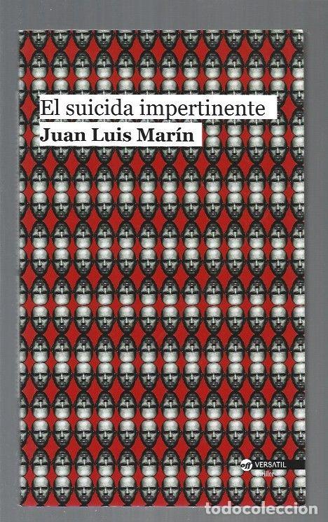 Libros: SUICIDA IMPERTINENTE - EL - MARIN, JUAN LUIS - Foto 1
