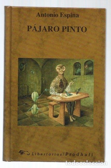 Libros: PAJARO PINTO - ESPINA, ANTONIO - Foto 1