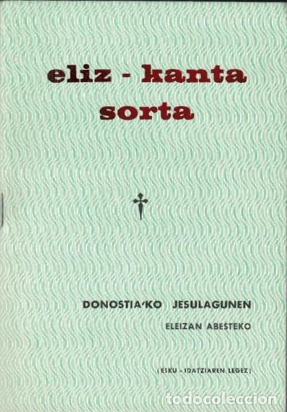 Libros: ELIZ-KANTA SORTA. - Abesteko. Eleizan,