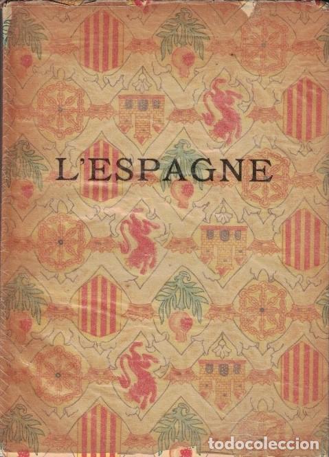 Libros: L&rsquo;ESPAGNE. - S&aacute;nchez Cant&oacute;n. F. J., - Foto 1
